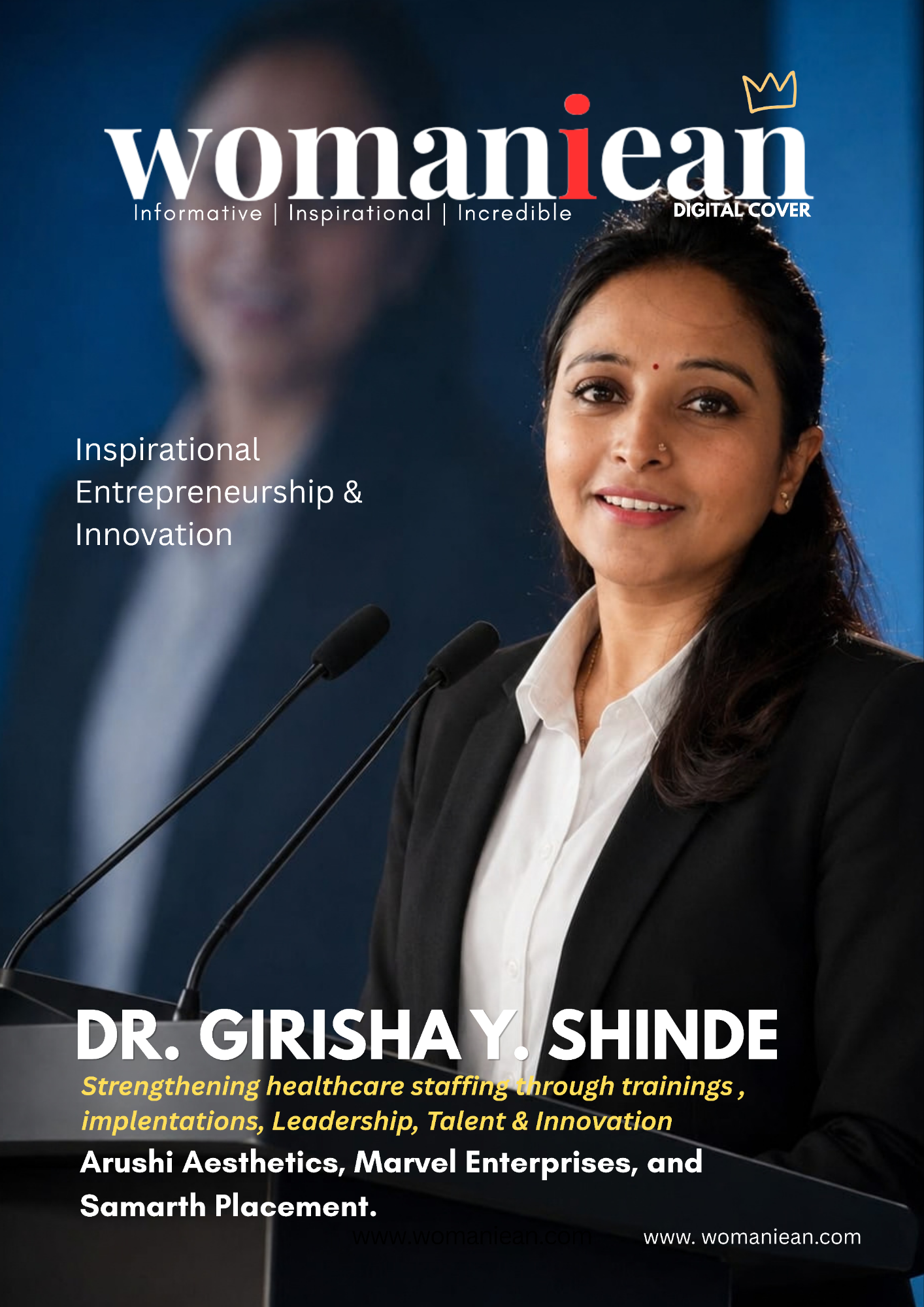 Dr. Girisha Y. Shinde: Strengthening Healthcare Through Better Hiring, Staffing & Training | Womaniean Magazine Cover Page